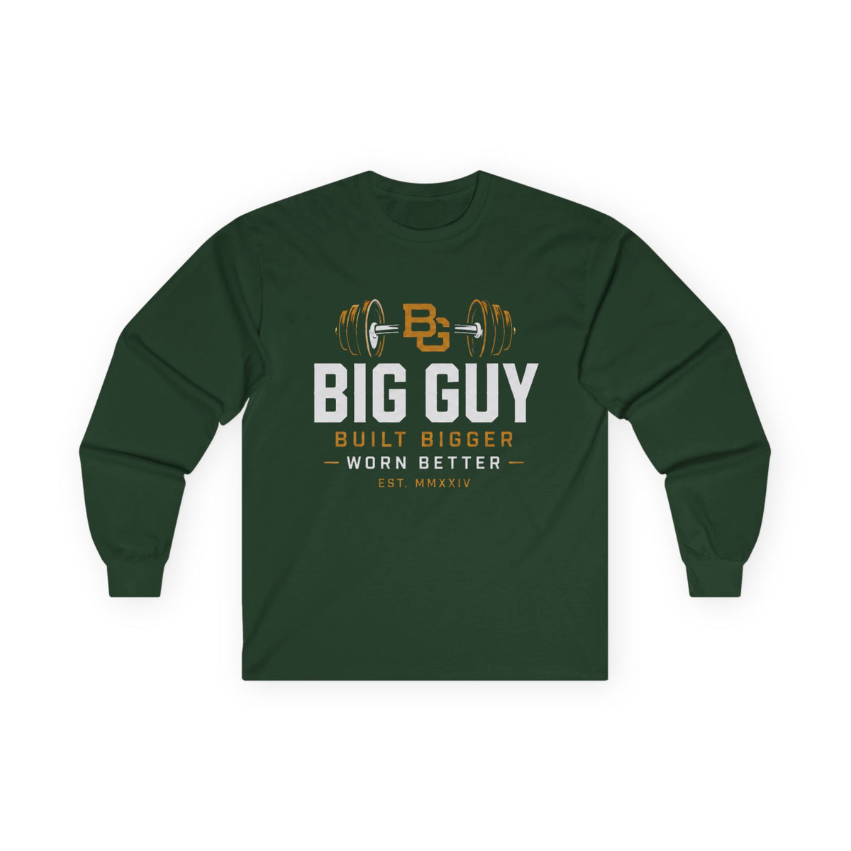 Big Guy Built Bigger Ultra Cotton Long Sleeve Tee