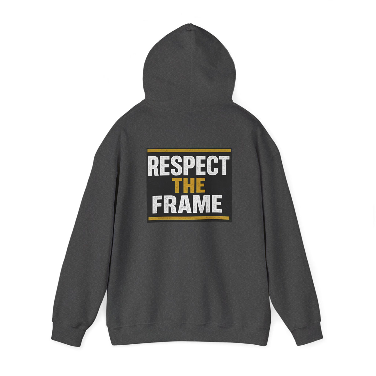 Respect The Frame Heavy Blend™ Hoodie