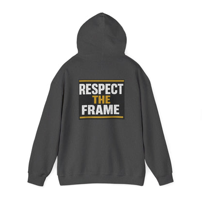 Respect The Frame Heavy Blend™ Hoodie