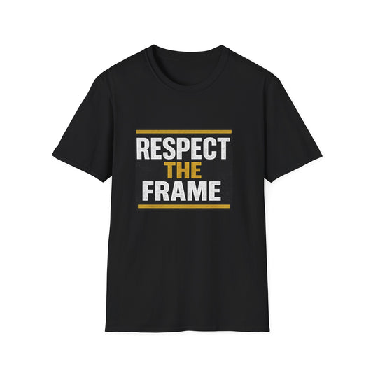 Respect the Frame Unisex Softstyle T-Shirt