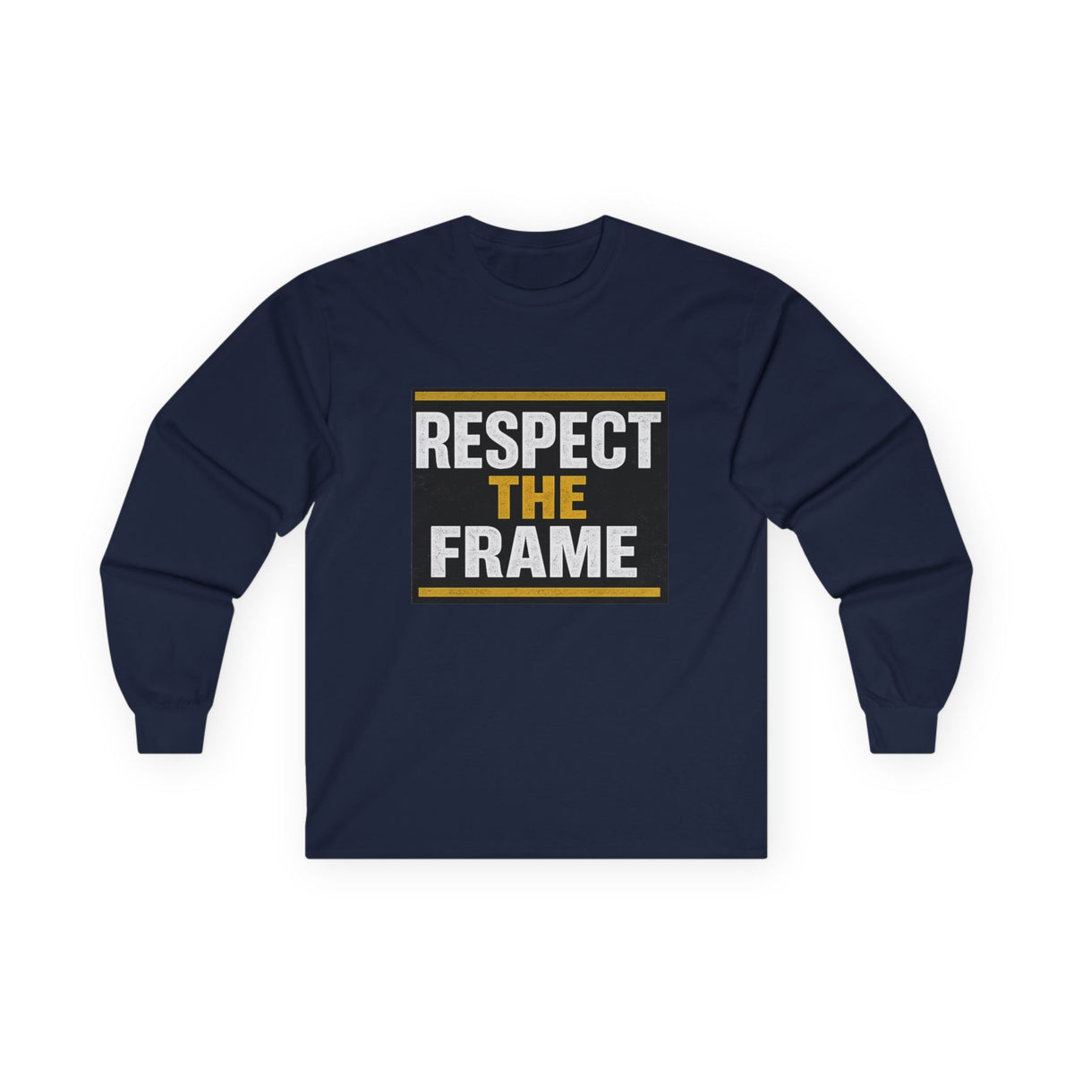 Respect the Frame Ultra Cotton Long Sleeve Tee