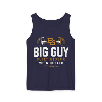 Big Guy Built Better Garment-Dyed Tank Top
