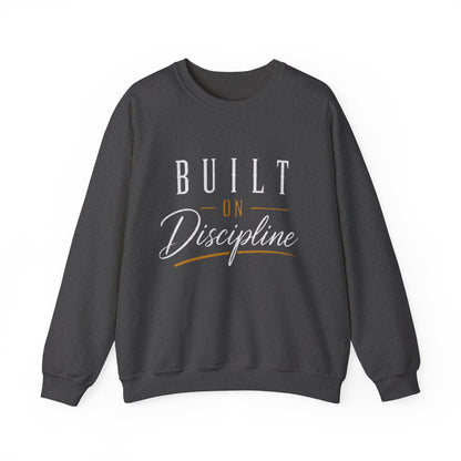Built on Discipline Heavy Blend™ Crewneck Sweatshirt