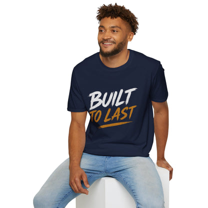 Built to Last Unisex Softstyle T-Shirt