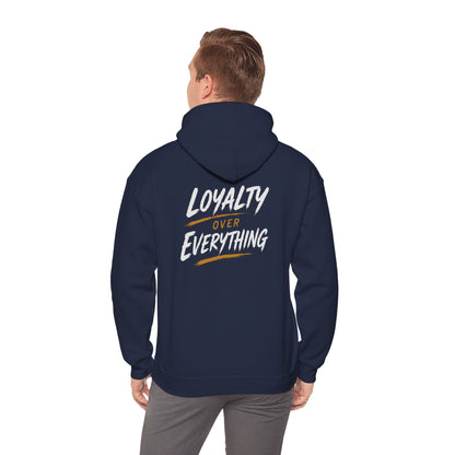 Loyalty Over Everthinh Heavy Blend™ Hoodie