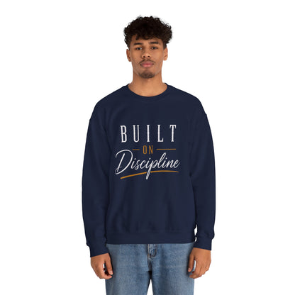 Built on Discipline Heavy Blend™ Crewneck Sweatshirt