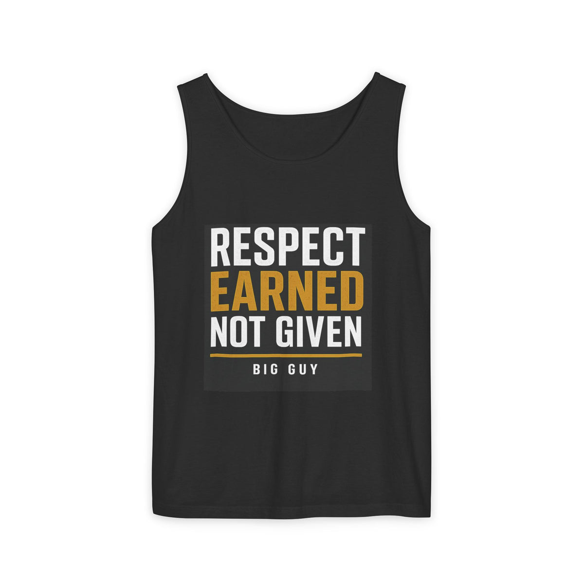 Respect Earned Garment-Dyed Tank Top