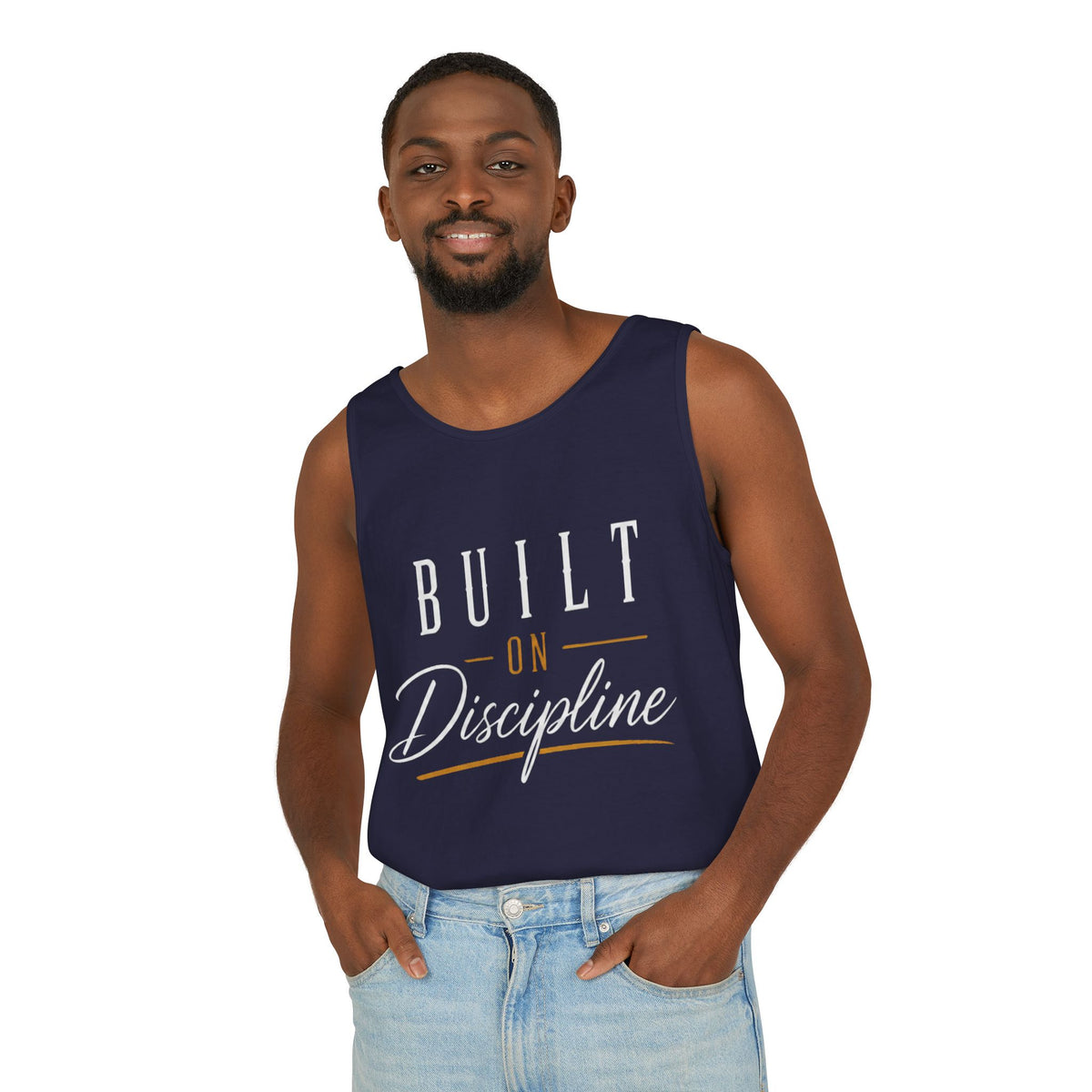 Built on Discipline Garment-Dyed Tank Top