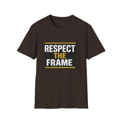 Respect the Frame Unisex Softstyle T-Shirt
