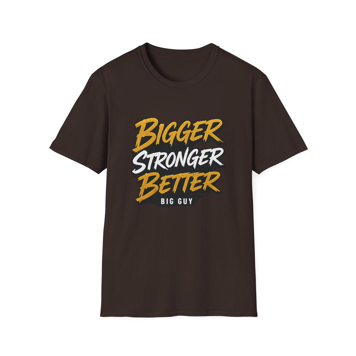 Bigger Stronger Unisex Softstyle T-Shirt