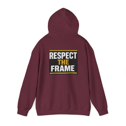 Respect The Frame Heavy Blend™ Hoodie