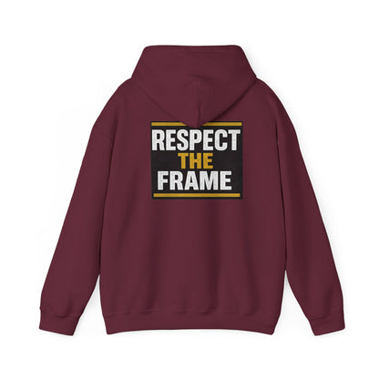 Respect The Frame Heavy Blend™ Hoodie