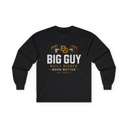 Big Guy Built Bigger Ultra Cotton Long Sleeve Tee