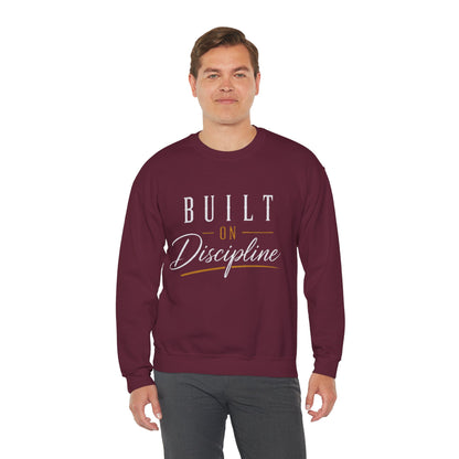Built on Discipline Heavy Blend™ Crewneck Sweatshirt