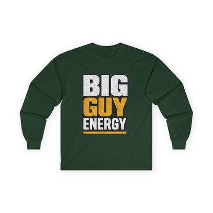 Big Guy Energy Ultra Cotton Long Sleeve Tee