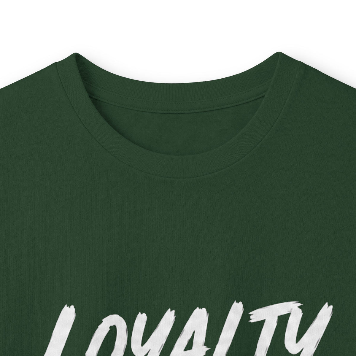 Loyalty Over Everthing Ultra Cotton Long Sleeve Tee