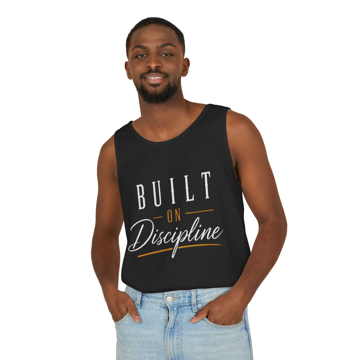 Built on Discipline Garment-Dyed Tank Top