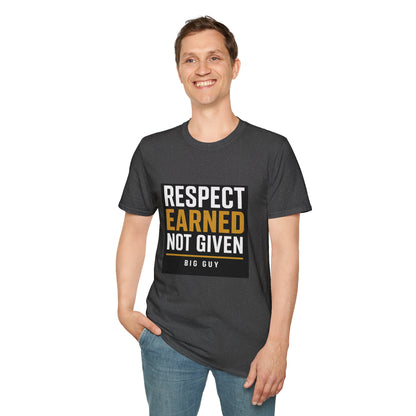 Respect Earned Unisex Softstyle T-Shirt