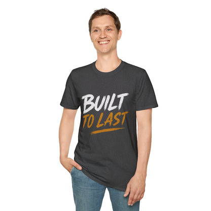 Built to Last Unisex Softstyle T-Shirt