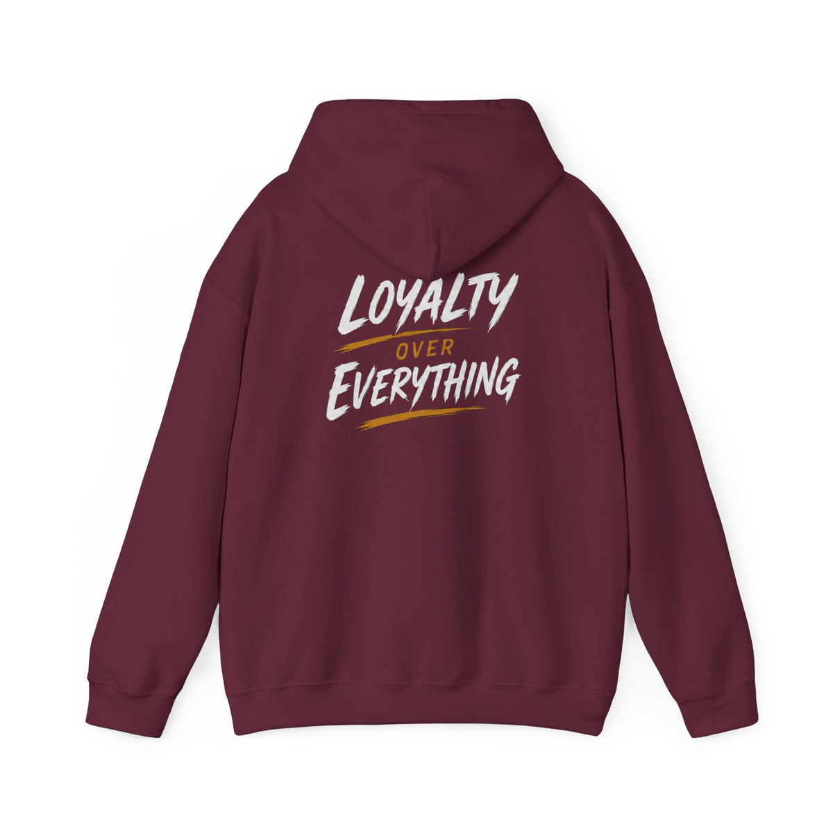 Loyalty Over Everthinh Heavy Blend™ Hoodie