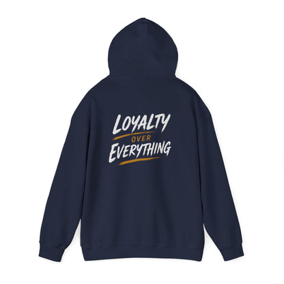 Loyalty Over Everthinh Heavy Blend™ Hoodie