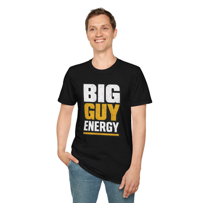 Big Guy Energy Unisex Softstyle T-Shirt