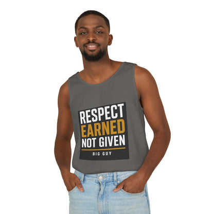 Respect Earned Garment-Dyed Tank Top