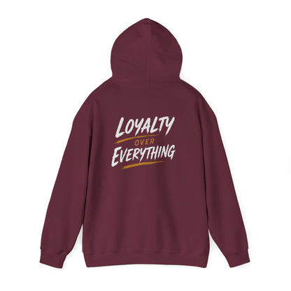 Loyalty Over Everthinh Heavy Blend™ Hoodie