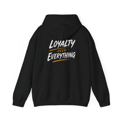 Loyalty Over Everthinh Heavy Blend™ Hoodie