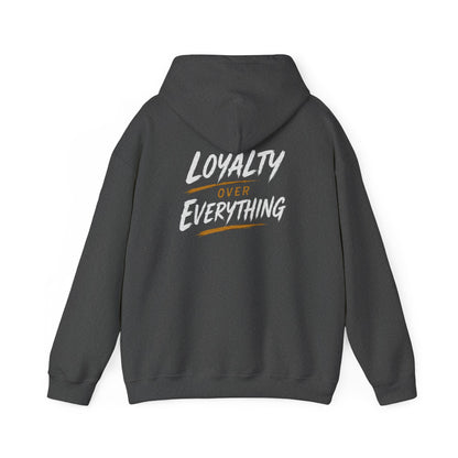 Loyalty Over Everthinh Heavy Blend™ Hoodie