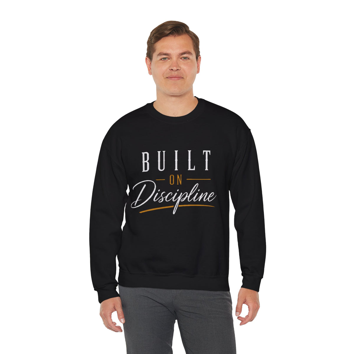Built on Discipline Heavy Blend™ Crewneck Sweatshirt